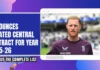 England men’s cricket 2025-26 central contracts: ECB unveils the complete updated list of 30 players