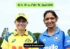 AUS-W vs IND-W, 2nd ODI Match Prediction: Who will win today’s game between Australia and India?