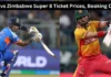 T20 World Cup 2026: India vs Zimbabwe Super 8 Ticket Prices, Booking Details