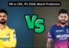 RR vs CSK, IPL 2026, Match Prediction: Who will win today’s game between Rajasthan Royals and Chennai Super Kings?