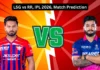 LSG vs RR, IPL 2026, Match Prediction: Who will win today’s game between Lucknow Super Giants and Rajasthan Royals?