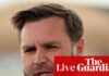 Vance attempts to walk back Trump’s ‘I love the inflation’ comment – live