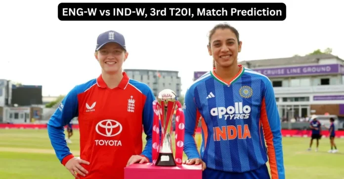 ENG-W-vs-IND-W-3rd-T20I-Match-Prediction.webp