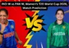 IND-W vs PAK-W, Women’s T20 World Cup 2026, Match Prediction: Who will today’s game between India Women and Pakistan Women?