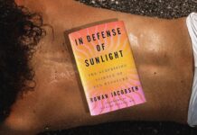 In Defense of Sunlight: A New Book Adds More Heat to the Sun Exposure Debate
