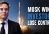 SpaceX IPO Made Elon Musk Richer, Investors Powerless