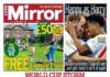 The Papers: ‘World cup storm’ and ‘King puts foot down’