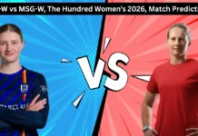LS-W vs MSG-W, The Hundred Women’s 2026, Match Prediction: Who will today’s game between London Spirit and Manchester Super Giants?